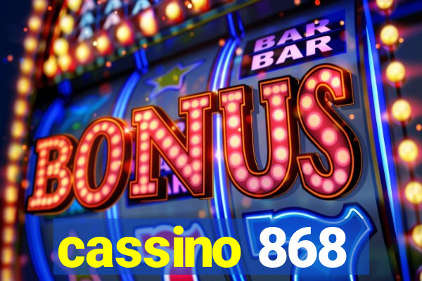 cassino 868